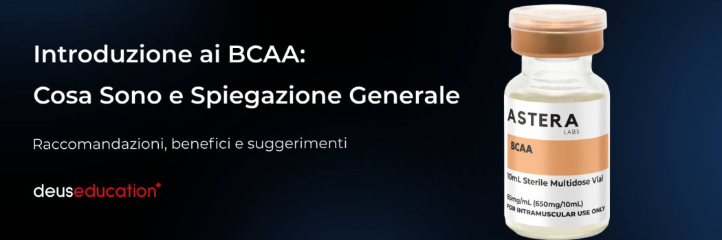 Introduzione ai BCAA: Cosa Sono e Spiegazione Generale