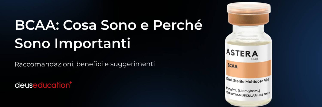 BCAA: Cosa Sono e Perché Sono Importanti