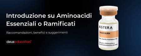 Introduzione su Aminoacidi Essenziali o Ramificati