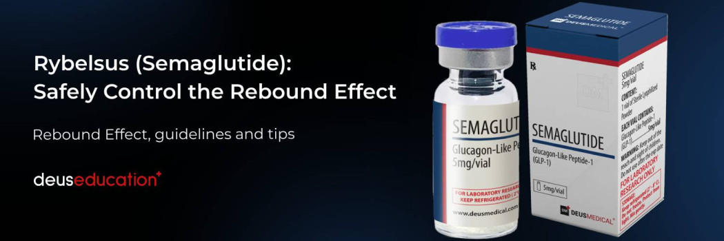 Rybelsus Rebound Effect: What You Need to Know